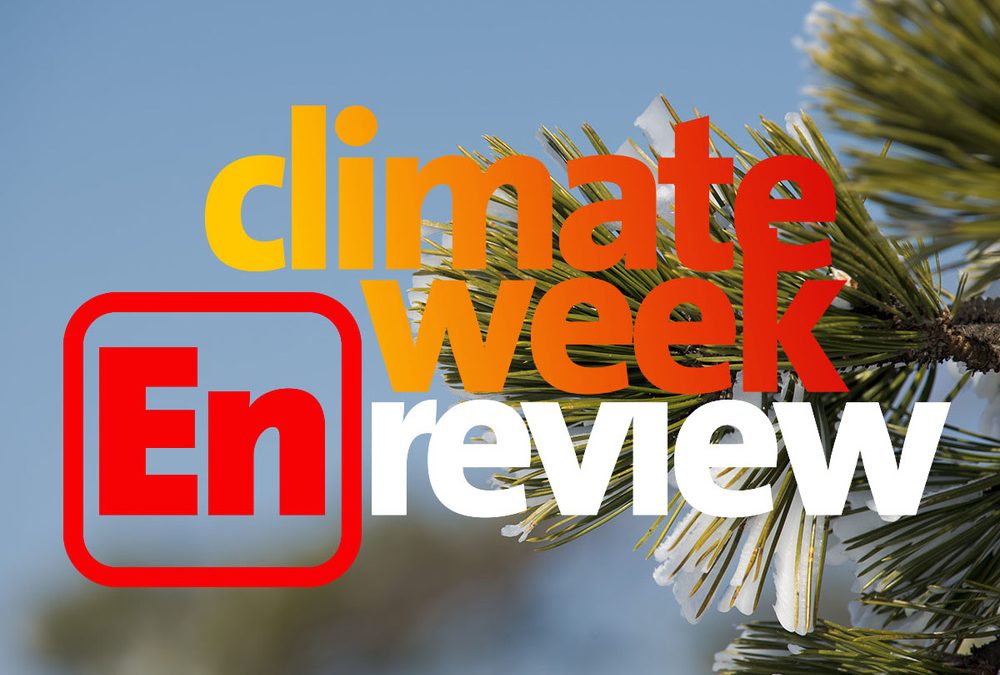 Climate Week En Review, February 7, 2020