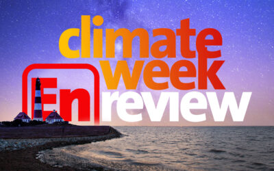 Climate Week En Review: June 11, 2021