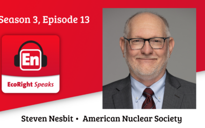 EcoRight Speaks, season 3, episode 13: nuclear energy expert Steve Nesbit