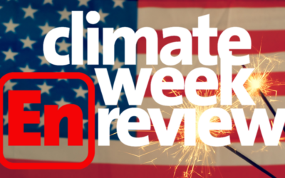 Climate Week En Review: July 1, 2022