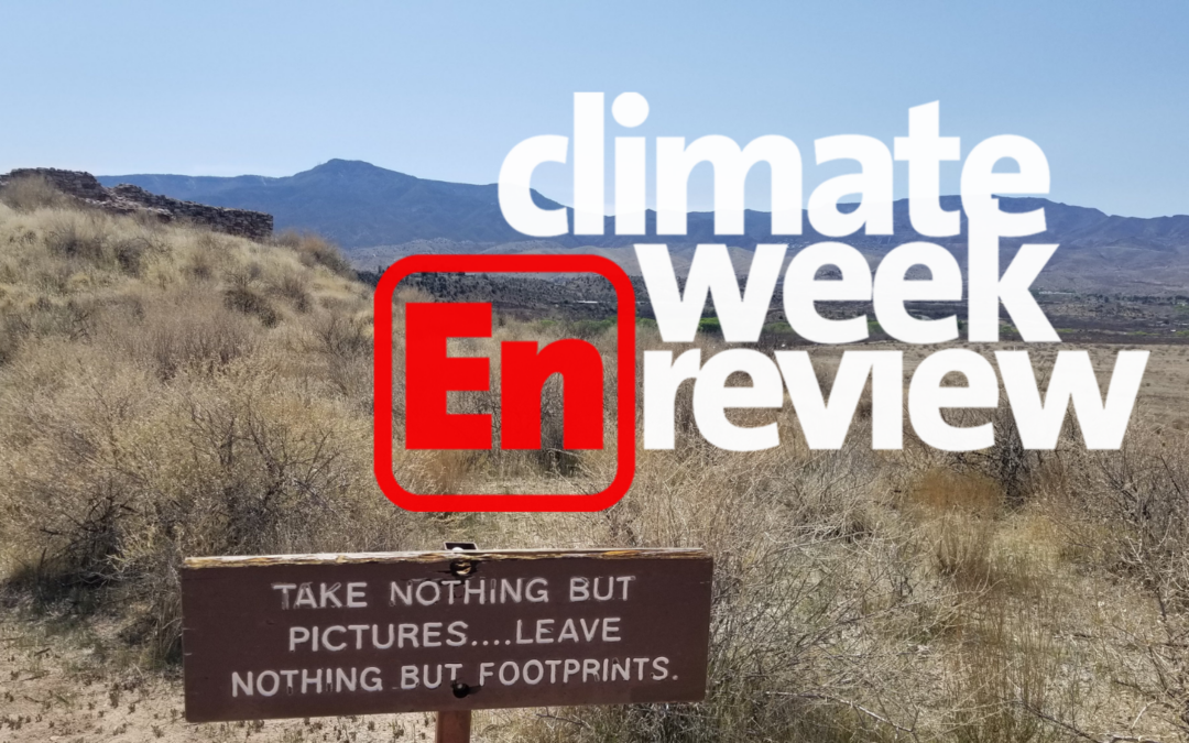 Climate Week En Review: June 10, 2022