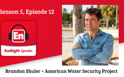 EcoRight Speaks, season five, episode 12: waste water infrastructure expert, Dr. Brandon Shuler