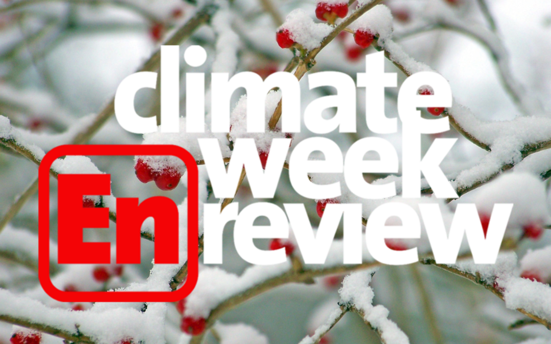 Climate Week En Review: December 16, 2022