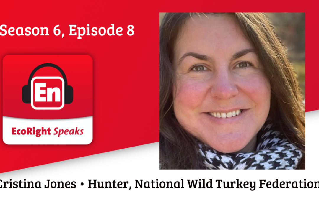 EcoRight Speaks, season six, episode eight: avid hunter Cristina McGannon Jones