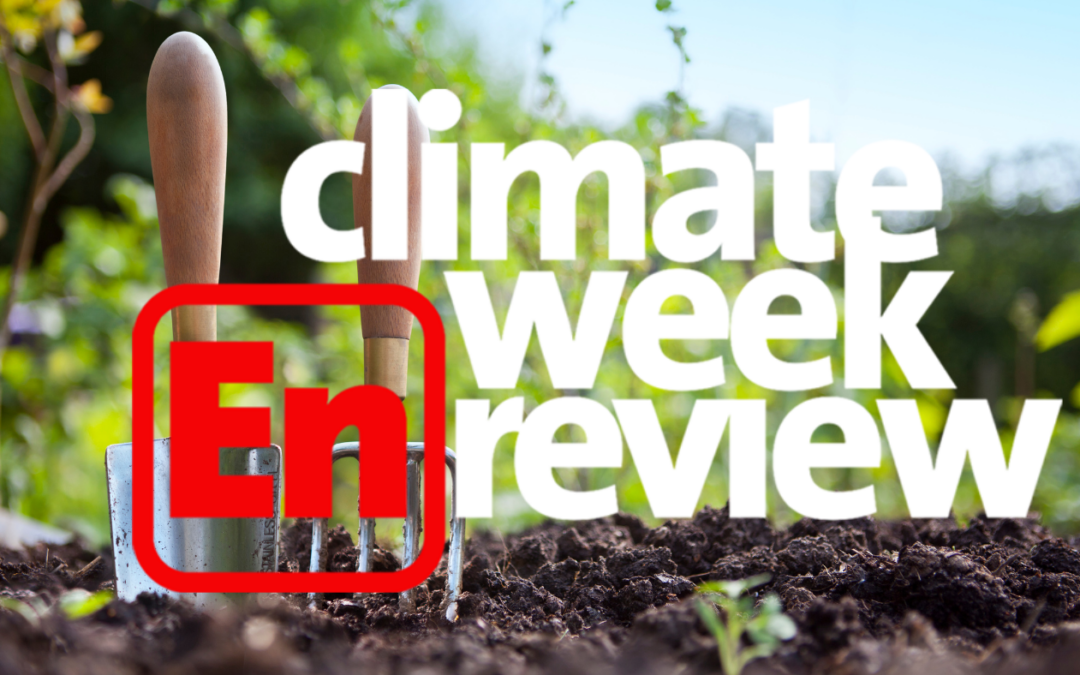 Climate Week En Review: April 14, 2023