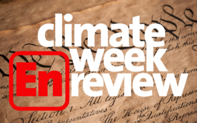 Climate Week En Review: June 30, 2023