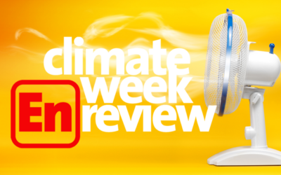 Climate Week En Review: July 7, 2023