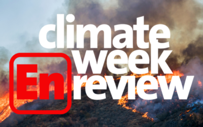 Climate Week En Review: July 21, 2023