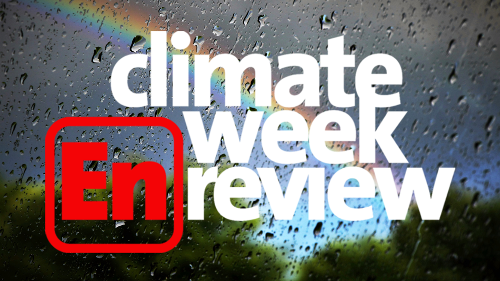 Climate Week En Review: August 4, 2023