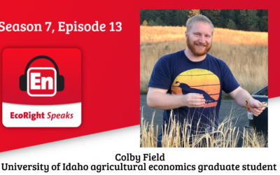 EcoRight Speaks, Season 7, Episode 13: Colby Field, ag economics grad student