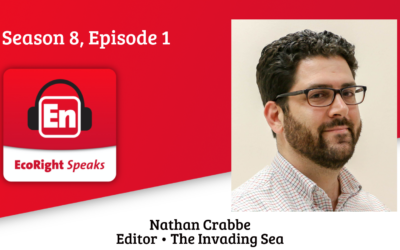 EcoRight Speaks, Season 8, Episode 1: The Invading Sea Editor Nathan Crabbe