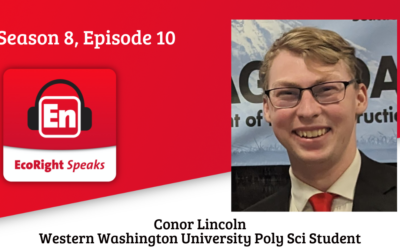 EcoRight Speaks, Season 8, Episode 10: WWU student and ACC/CCL volunteer, Conor Lincoln