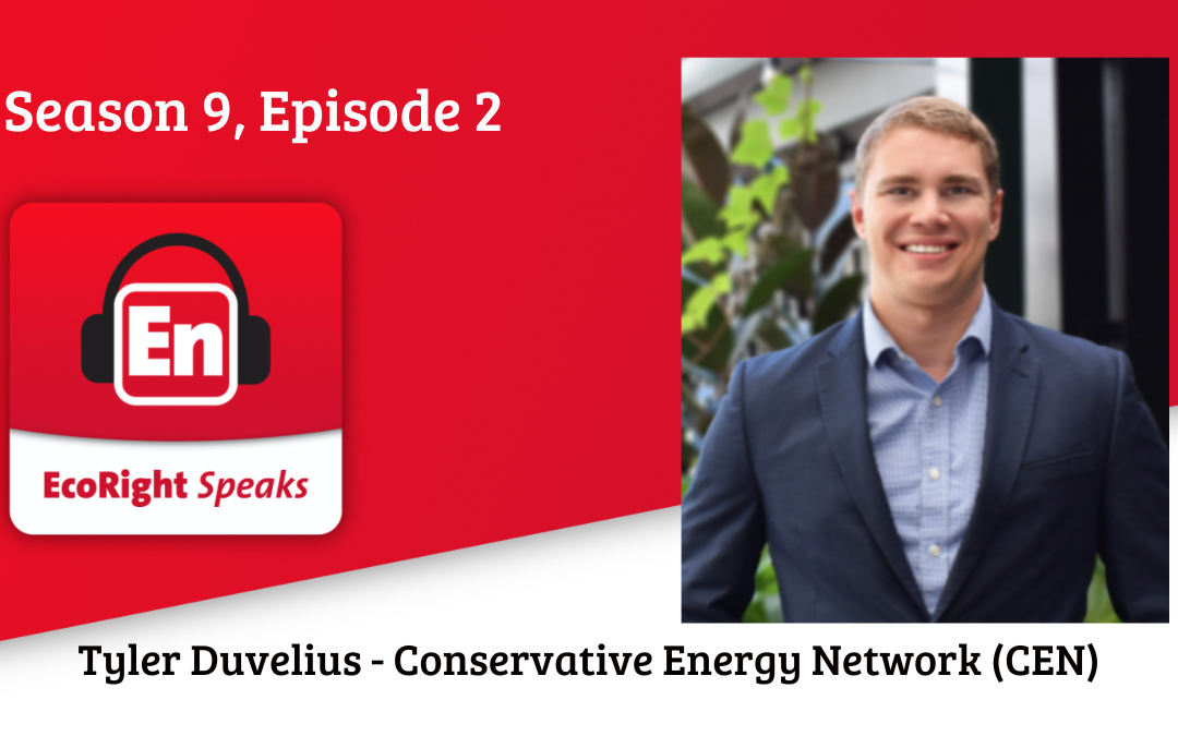 EcoRight Speaks, Season 9, Episode 2: CEN’s Tyler Duvelius