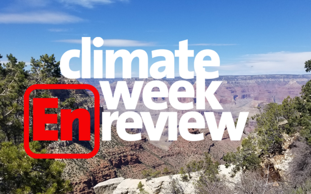 Climate Week En Review: September 20, 2024