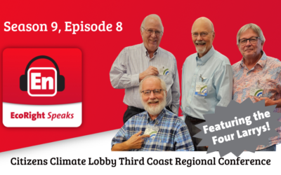 EcoRight Speaks, Season 9, Episode 8: Chelsea Henderson reports from the CCL regional climate conference