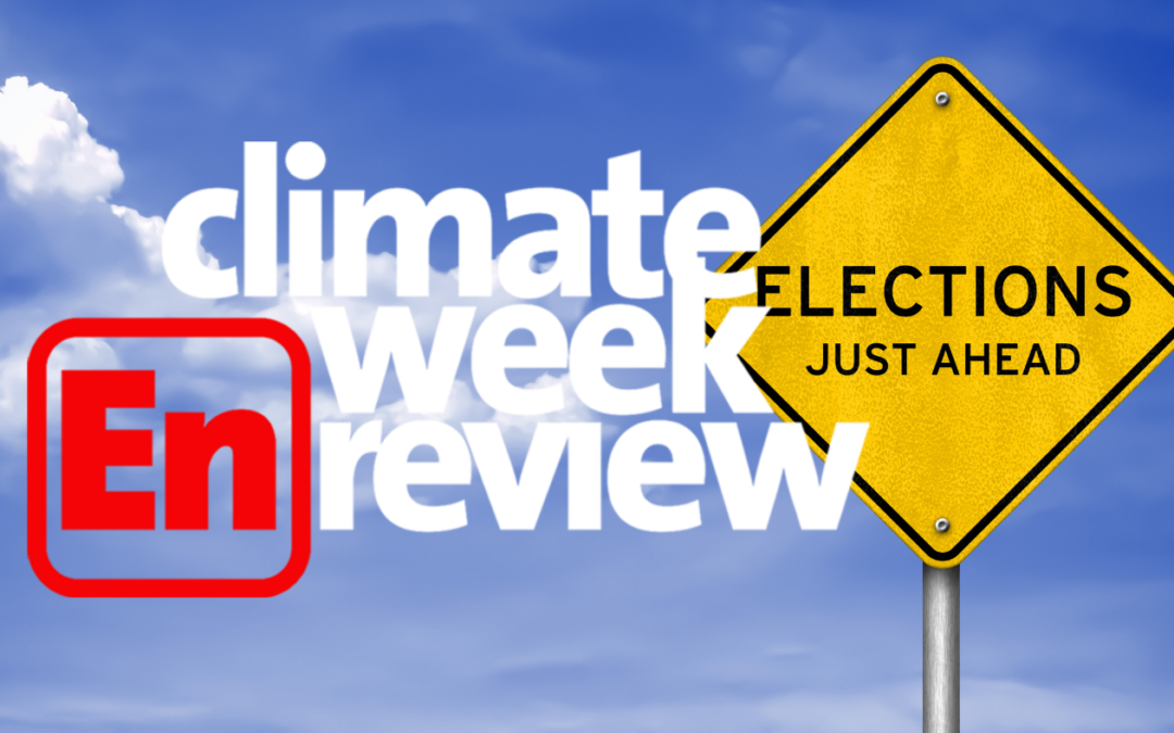 Climate Week En Review: October 25, 2024