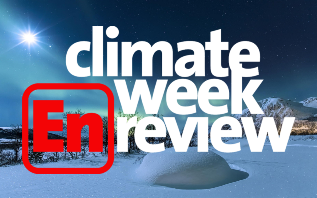 Climate Week En Review: Let it Snow!