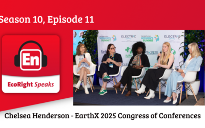 EcoRight Speaks, season 10, episode 11, reporting from EarthX