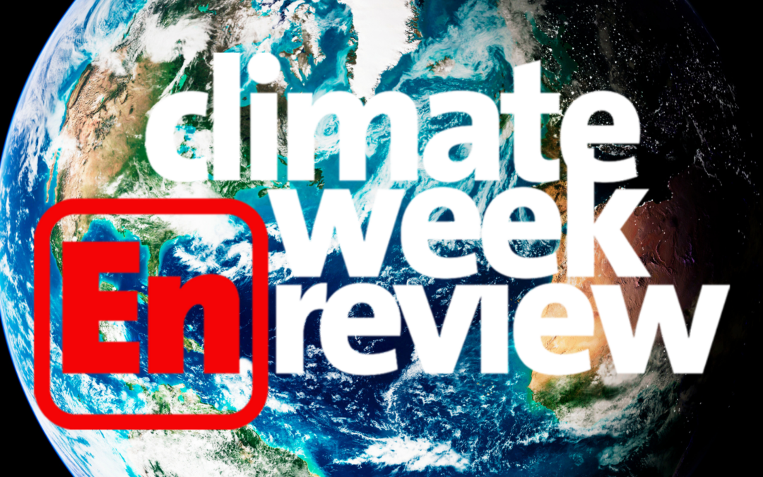 Climate Week En Review: Honoring Earth Day