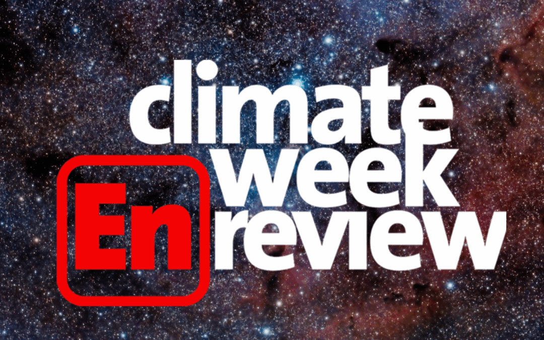Climate Week En Review: Star Light, Star Bright