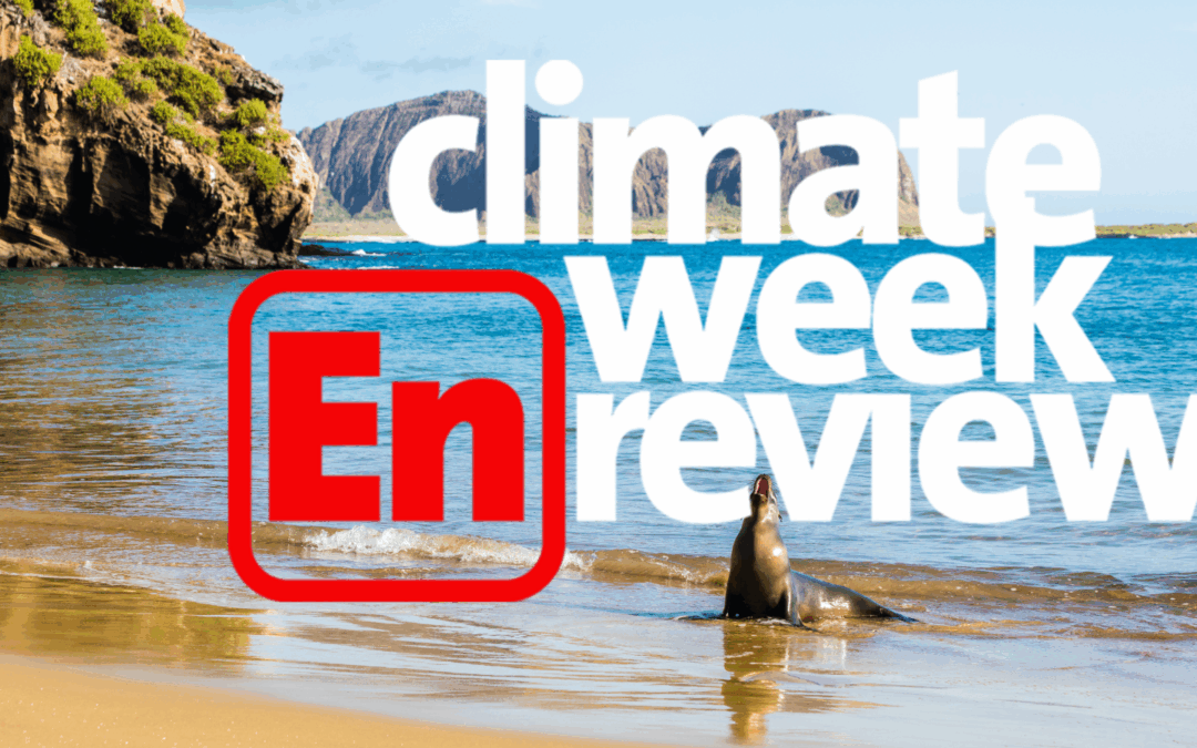 Climate Week En Review: Back from paradise