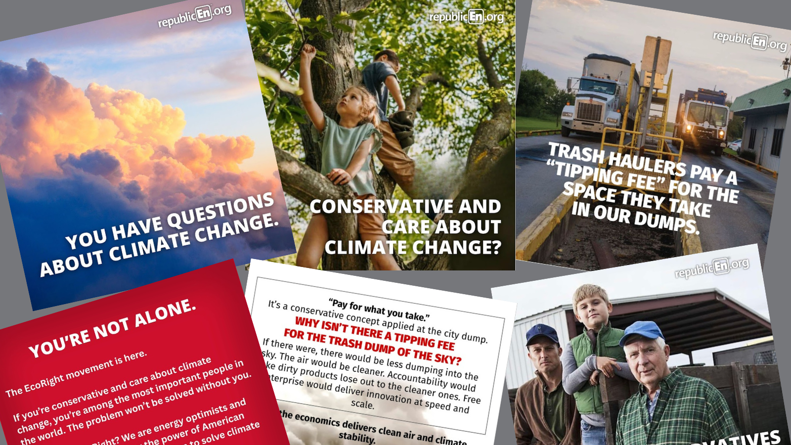 Collage of several republicEn outreach card designs arranged at angles on a gray background. The cards feature images of clouds, a child climbing a tree, waste-hauling trucks, and a multigenerational family. Visible headlines include “You Have Questions About Climate Change,” “Conservative and Care About Climate Change?”, and “Trash Haulers Pay a ‘Tipping Fee’ for the Space They Take in Our Dumps,” along with examples of card backs containing explanatory text and EcoRight messaging.