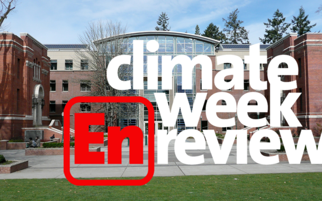 Climate Week En Review: Evergreen